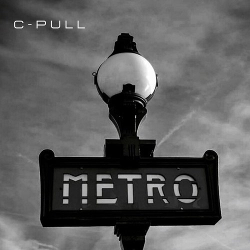 C-Pull - Metro [ASTRO28]